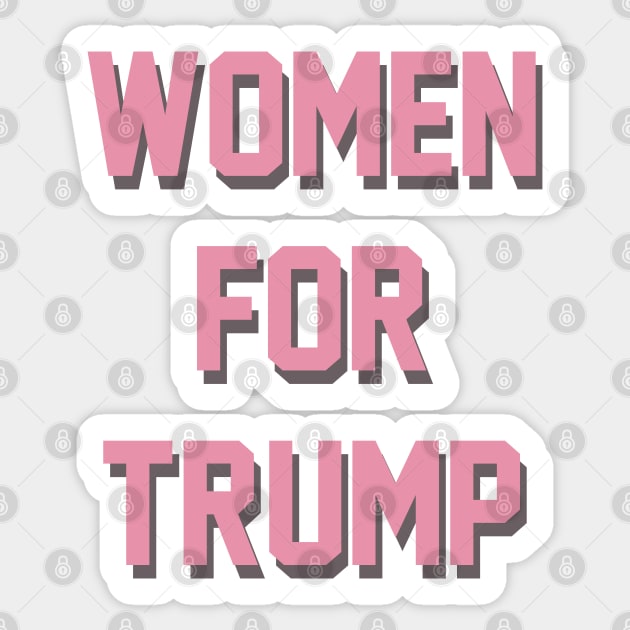 Women For Trump 2020 Sticker by SAM DLS